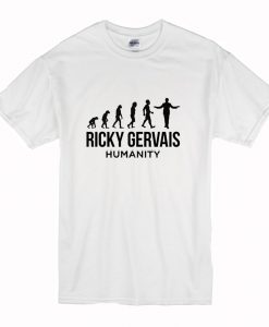 Ricky Gervais Humanity T-Shirt (Oztmu)