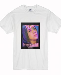 BLACKPINK Jisoo How Do You Like That T-Shirt (Oztmu)