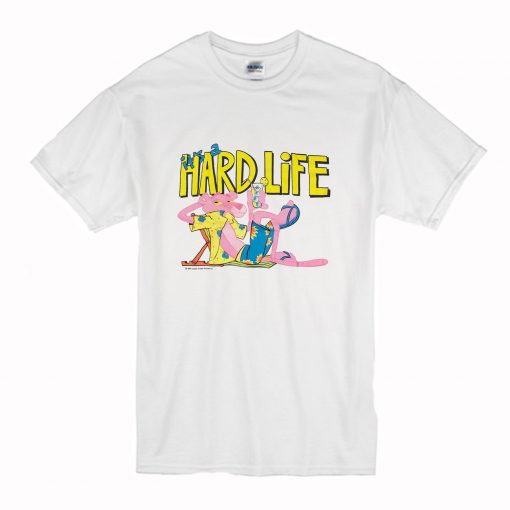 Pink Panther Hard Life T-Shirt (Oztmu)