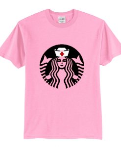 Starbucks Nurse T Shirt (Oztmu)