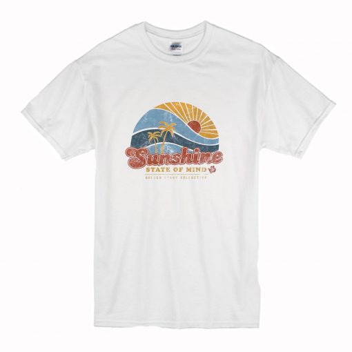 Sunshine State of Mind T Shirt (Oztmu)