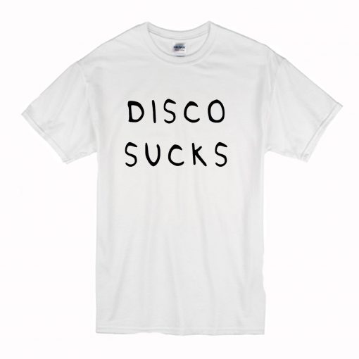 Disco Sucks T-Shirt (Oztmu)