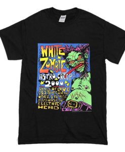 White Zombie Vintage 90s Astro creep 2000 T Shirt (Oztmu)