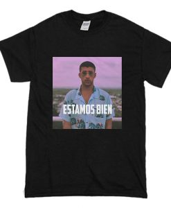 Threadz Estamos Bien Bad Bunny T-Shirt (Oztmu)