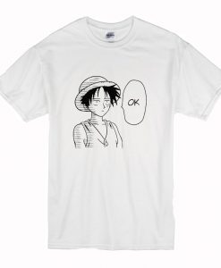 Ok Luffy T Shirt (Oztmu)