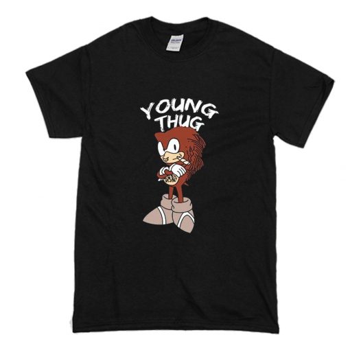 Sonic Young Thug Recorded T-Shirt (Oztmu)