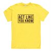 Act Like You Know MC Lyte Inspired 90s Hip Hop Rap T Shirt (Oztmu)