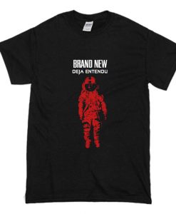 Brand New Deja Entendu T Shirt (Oztmu)