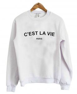 C’est La Vie Paris Sweatshirt (Oztmu)