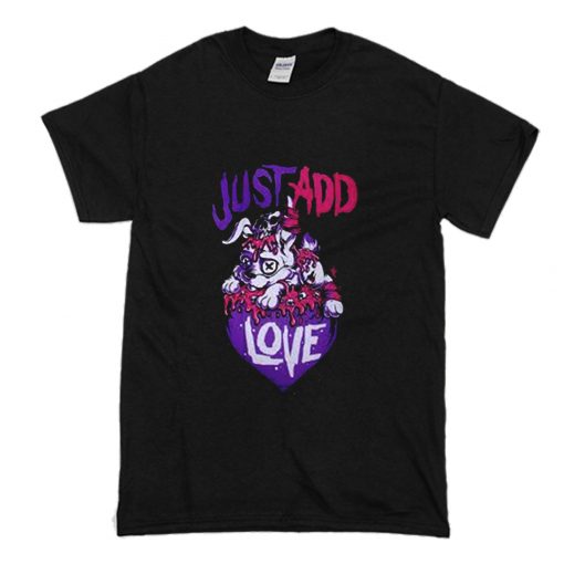 Cup Cake Cult Just Add Love Dog T Shirt (Oztmu)