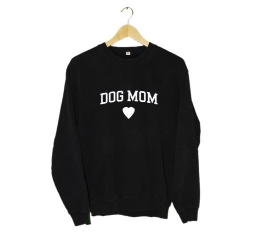 Dog Mom Sweatshirt (Oztmu)