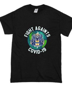 Fing Againts Covid-19 T Shirt (Oztmu)