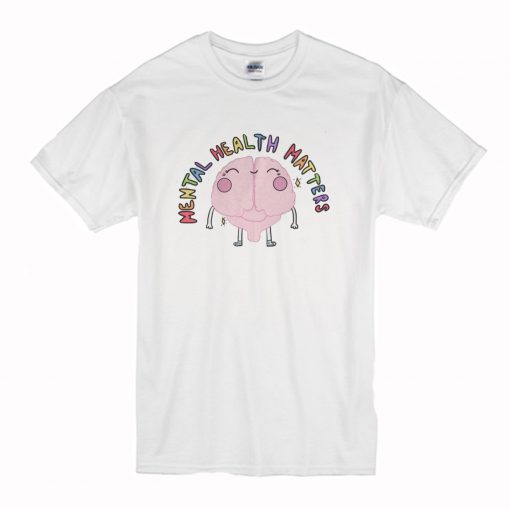 Mental Health Matters T-Shirt White (Oztmu)