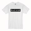 Bazaar That’s So T-Shirt (Oztmu)