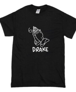 Drake Join The Pray Rap Music T Shirt (Oztmu)