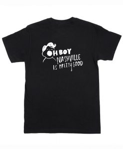 John Prine - Nashville Is Pretty Good T Shirt Back (Oztmu)