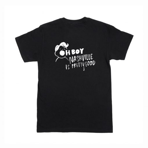 John Prine - Nashville Is Pretty Good T Shirt Back (Oztmu)