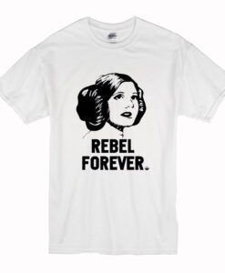 Princess Leia Rebel Forever T Shirt (Oztmu)