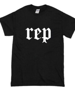 Rep Taylor T Shirt (Oztmu)