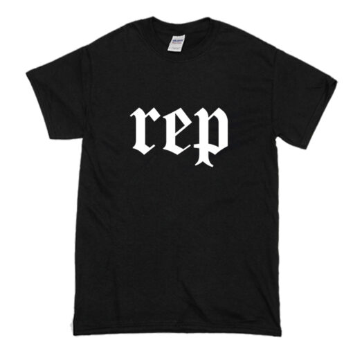 Rep Taylor T Shirt (Oztmu)