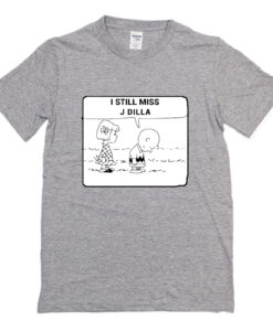 The Peanuts, I still miss J Dilla T-Shirt (Oztmu)