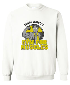 Dwight Schrute’s Gym for Muscles Sweatshirt (Oztmu)