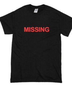 Missing T-Shirt (Oztmu)