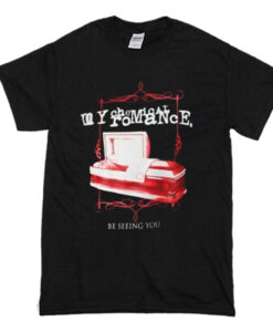 My Chemical Romance Be Seeing You T Shirt (Oztmu)