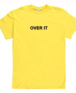 Over It Letter T-Shirt (Oztmu)