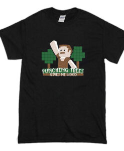 Punching Trees Gives Me Wood T-Shirt (Oztmu)