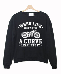 When life throws Sweatshirt (Oztmu)