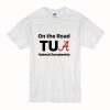 Alabama On The Road Tua national Championship T-Shirt (Oztmu)