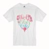 Aloha Vibes Only T Shirt (Oztmu)