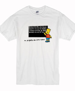 Bart Simpson Racists Can Eat My Shorts T Shirt (Oztmu)