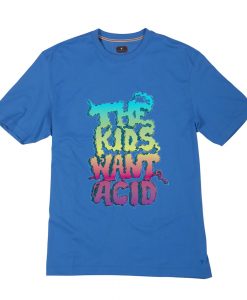 The Kids Want Acid T-Shirt (Oztmu)