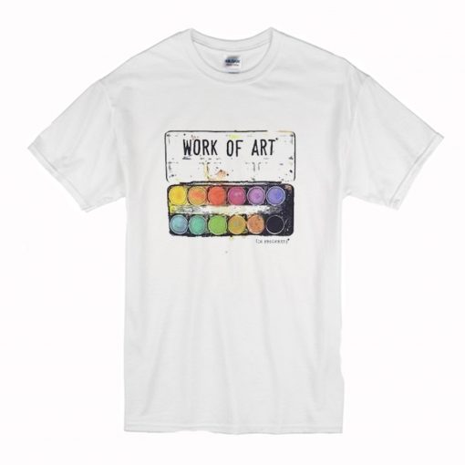 Work Of Art T-Shirt (Oztmu)