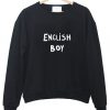 English Boy Sweatshirt (Oztmu)