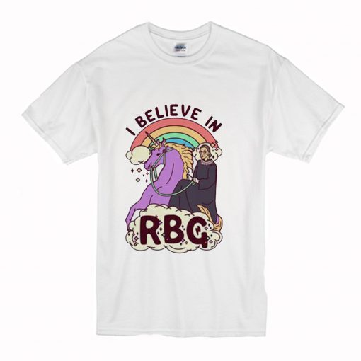 I Believe In RBG T-Shirt (Oztmu)