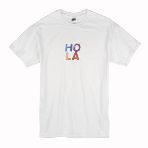 Hola T-Shirt (Oztmu)