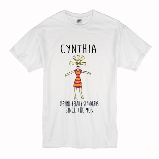 CYNTHIA rugrats defying beauty standards T Shirt (Oztmu)