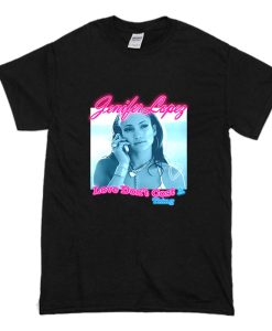 EXTRA Shipping JLo Love Don’t Cost A Thing T-Shirt (Oztmu)