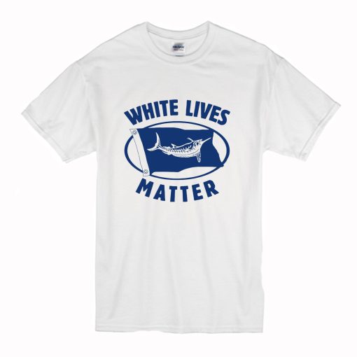 White Marlin Lives Matter T-Shirt (Oztmu)