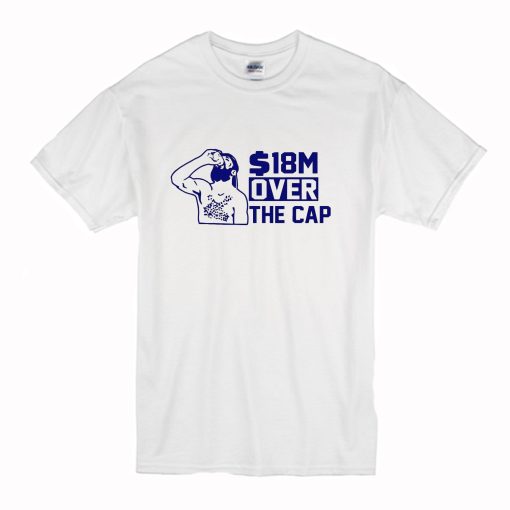 18 MILLION OVER THE CAP T Shirt (Oztmu)