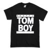 Pretty Tomboy T Shirt (Oztmu)