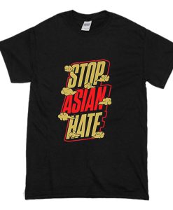 Stop Asian Hate Culture T Shirt (Oztmu)