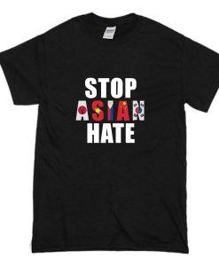 Stop Asian Hate T Shirt (Oztmu)