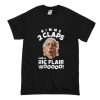 Gimme 2 Claps Ric Flair T-Shirt (Oztmu)