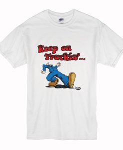 Robert Crumb's Keep On Truckin' T Shirt (Oztmu)