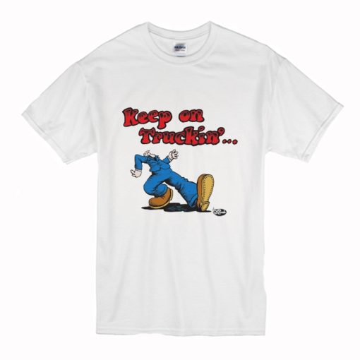 Robert Crumb's Keep On Truckin' T Shirt (Oztmu)