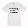 A FRIEND WITH WEED is a Friend Indeed T-Shirt (Oztmu)